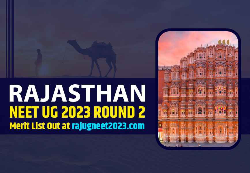 Rajasthan NEET UG 2023 Round 2 Merit List Out at rajugneet2023.com- Check Now